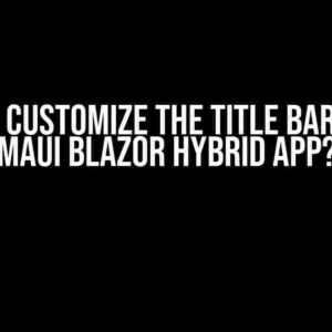 How to Customize the Title Bar in .NET MAUI Blazor Hybrid App?