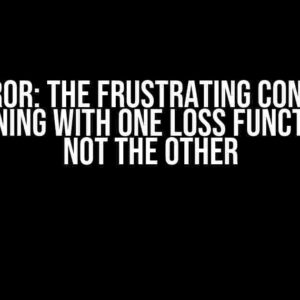 OOM Error: The Frustrating Conundrum of Training with One Loss Function but Not the Other