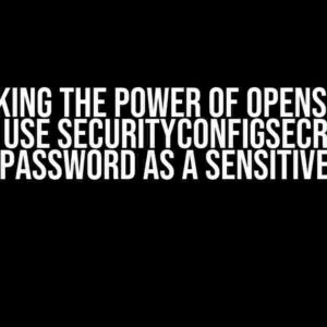 Unlocking the Power of Opensearch: How to Use securityConfigSecret with Admin Password as a Sensitive Value